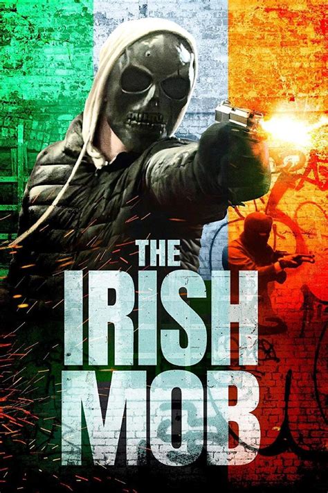 Irish Mob .